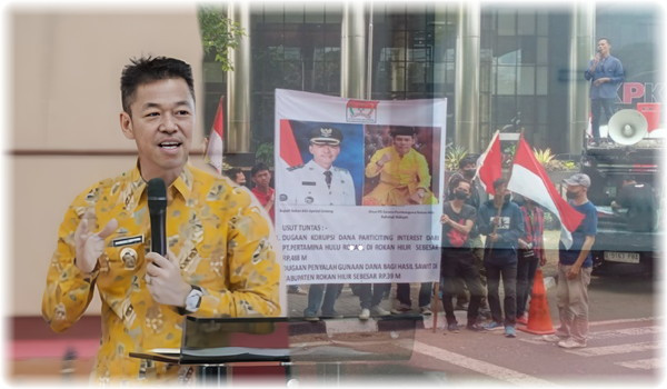 Bupati Rohil Sebut Demo INPEST di KPK dan Kejagung Ditunggangi Kepentingan Pilkada